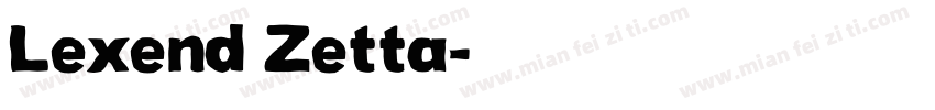 Lexend Zetta字体转换